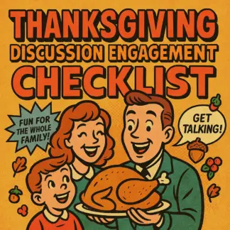 Thanksgiving Discussion Engagement Checklist – Digital Download, Conversation Guide, eBook, Icebreaker Questions, Family Dinner Tips, Holiday Gathering Checklist